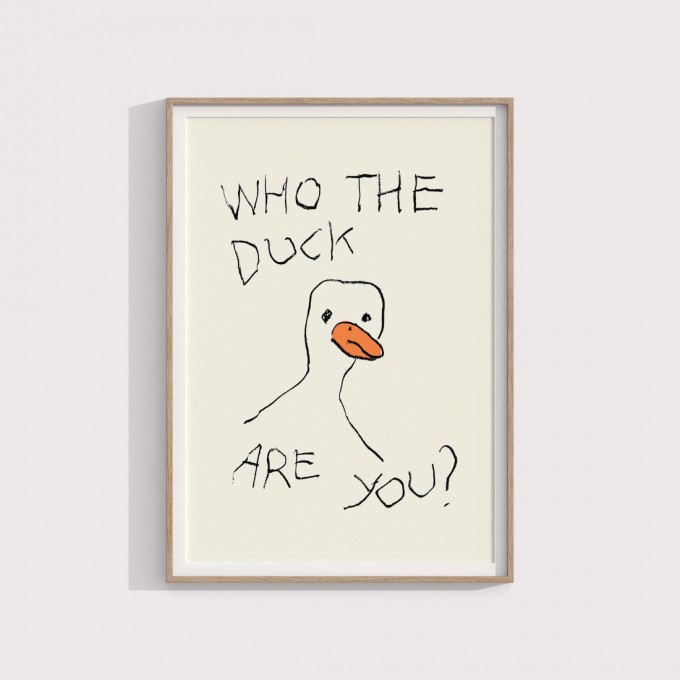 Who the duck are you? – Print von Lavanda Posters