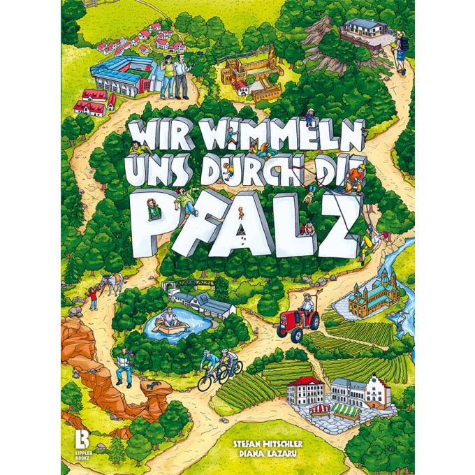 Wir wimmeln uns durch die Pfalz