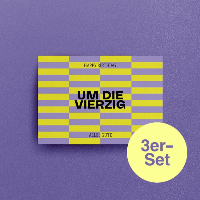 "Um die Vierzig" Geburtstagskarten, A6 – studio ciao, 3er-Set