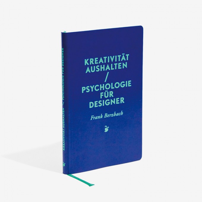 »Kreativität aushalten« von Frank Berzbach