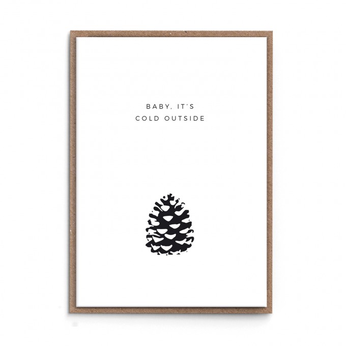 sonst noch was? Weihnachtskarte "Baby, it's cold outside"