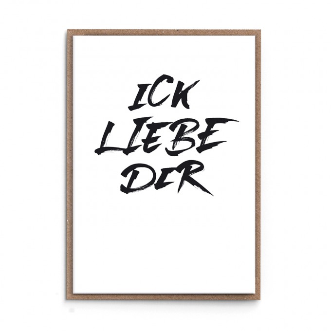 sonst noch was? Grußkarte "ick liebe dir"