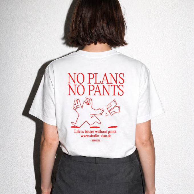 "No Plans No Pants" T-Shirt (Oversized) – studio ciao