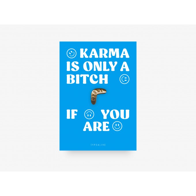 typealive / Pin / Karma Is Only