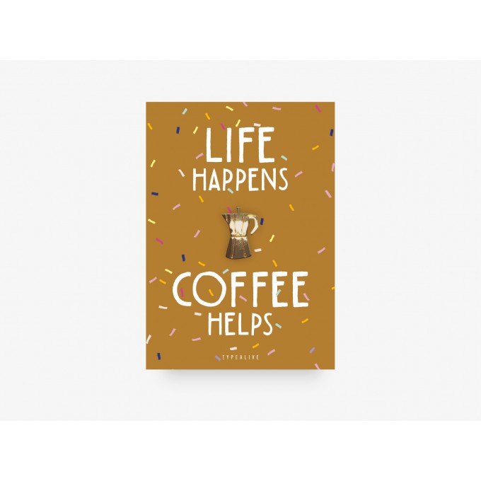 typealive / Pin / Life Happens