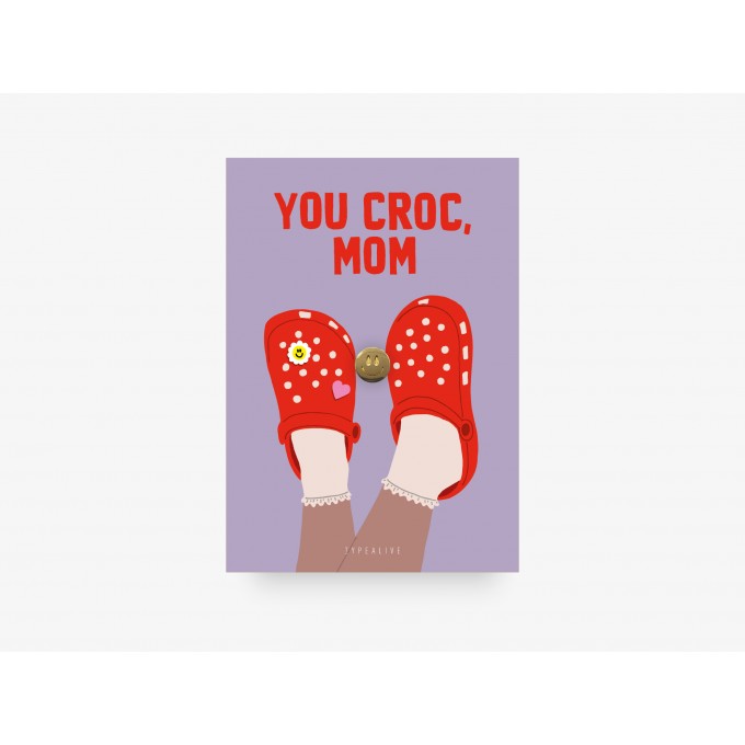 typealive / Pin / You Croc Mum