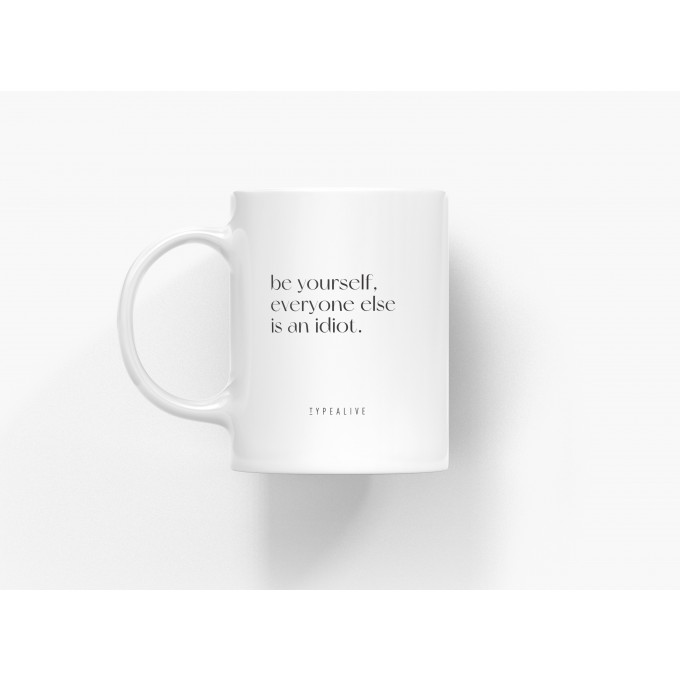 typealive / Tasse aus Keramik / Be Yourself