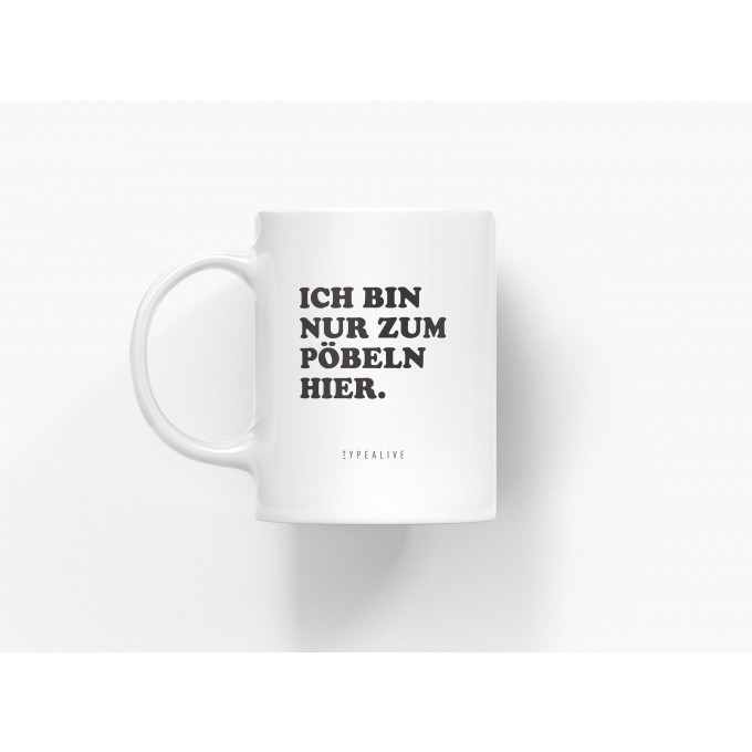 typealive / Tasse aus Keramik / Pöbeln