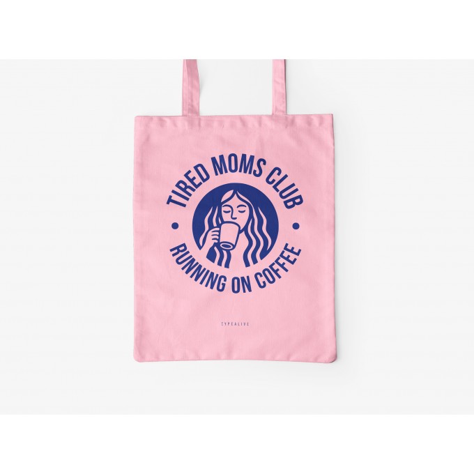typealive / Baumwolltasche / Tired Moms