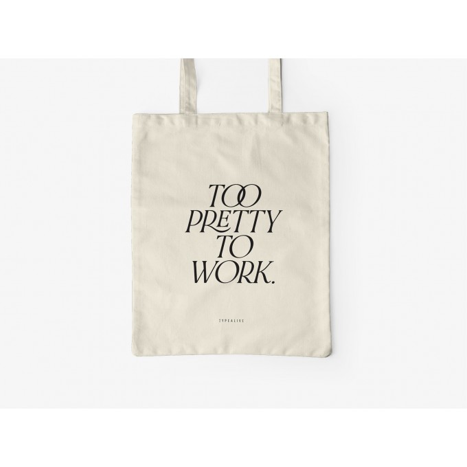 typealive / Baumwolltasche / Too Pretty